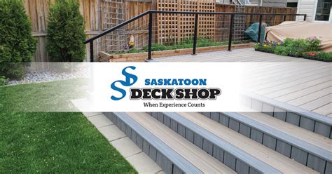 deck shop saskatoon.